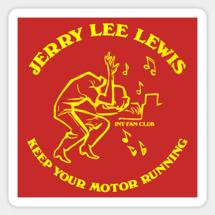 Jerry Lee Lewis - Keep Your Motor Running Sticker